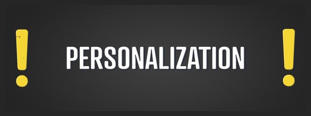 Personalization. A blackboard with white text. Illustration with grunge text style.