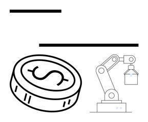 Robotic arm lifting an item beside a large coin featuring a dollar sign. Ideal for automation, economy, finance, industry, technology, cost-efficiency, investment. Line metaphor