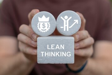 Lean thinking business concept. Lean thinking - transformational framework that aims to provide a new way how to organize human activities to deliver more benefits to society.