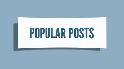 Popular Posts. A card isolated on blue background.