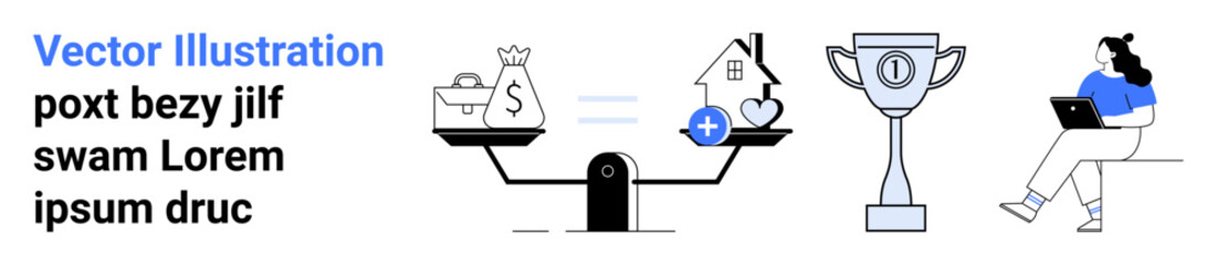 Scale with money bag and house over heart, indicating balance between wealth and life goals trophy symbolizing achievement. Woman with laptop, engaging in work or study. Ideal for financial planning