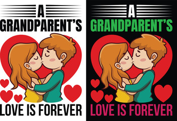 Print A grandparent’s love is forever t shirt design