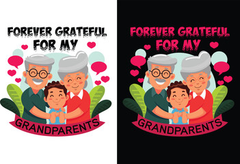 Print Forever grateful for my grandparents t shirt design