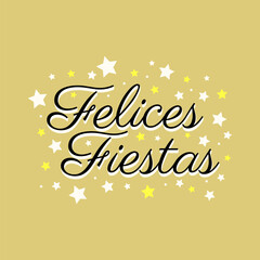 Felices Fiestas Christmas Celebration Word Design Vector