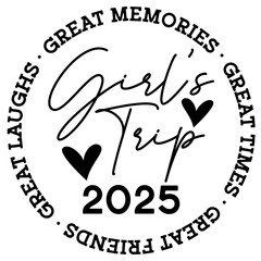 Girls Trip 2025 Design, Summer Vacation T Shirt Designs, Summer Illustration, Typography