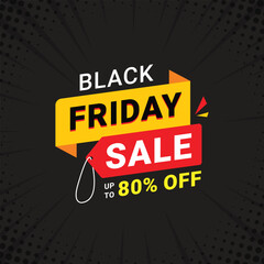 Black Friday social media post template, Black Friday sale, Exclusive Offer template. banner design for black Friday, Up to 75% off, 50%, 70% off, 80% off with black background, Offer template.