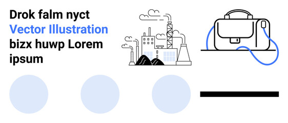 Black and white industrial factory with clouds. Adjacent black and white office bag connected by blue lines. Ideal for corporate presentations, business websites, educational materials, infographics
