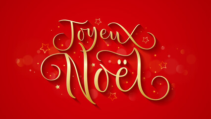 JOYEUX NOEL (MERRY CHRISTMAS in French) metallic gold brush calligraphy on red background
