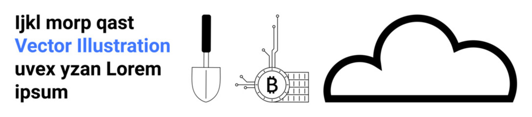 Shovel, blockchain diagram with Bitcoin symbol, and cloud icon in black and white. Ideal for technology, cryptocurrency, digital finance, data storage, cloud computing, fintech, educational content