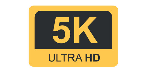 5K Ultra HD resolution label. Flat style design isolated on white background.