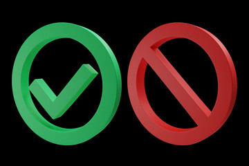 Obraz premium Volumetric green check mark and red prohibited sign isolated on black background