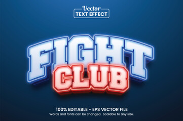 Glowing Fight club, Editable Graphic Style text effect