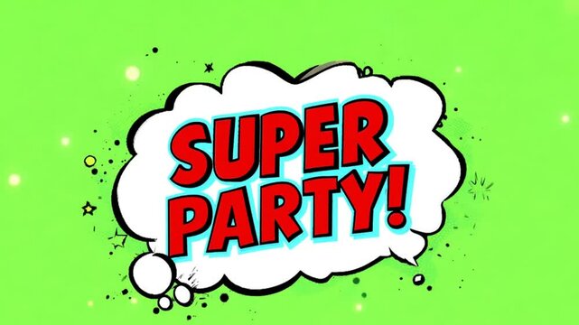 Super Party Text Pop Art Style Expression on green screen.  generative ai