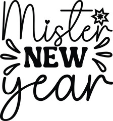 Happy new year Svg Happy New Year Svg for Shirts