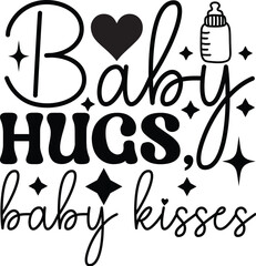 Baby Svg Design, Newborn SVG Design, Baby Quote Design