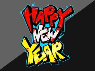 Digital graffiti illustration with the words happy new year, perfect for welcoming the new year, with a cool combination of bright colors