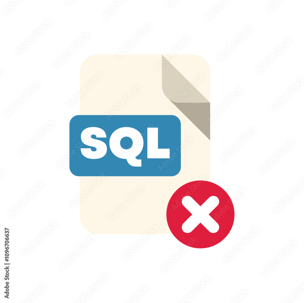Poster simple flat vector illustration of a sql file format with a red cross symbol over it, representing a