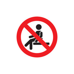 don't sit on it icon symbol sign vector