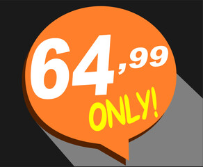 Discount sticker Template with 64, 99 only. Vector design, Sale, price tag illustration.