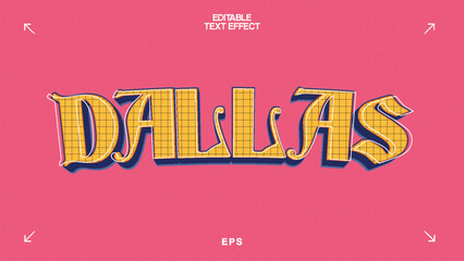 Dallas Editable Text Effect