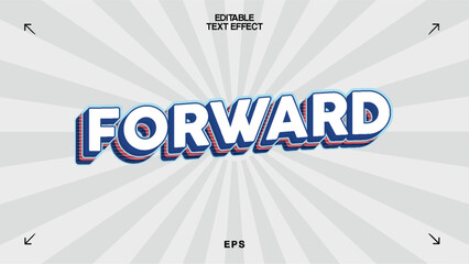 Forward Editable Text Effect