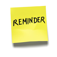 Word ‘Reminder’ written on yellow sticky note with cast shadow 