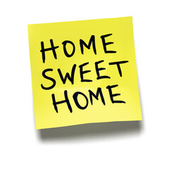 ‘Home Sweet Home’ written on yellow sticky note with cast shadow 