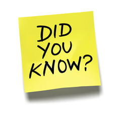‘Did You Know?’ written on yellow sticky note with cast shadow 