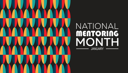National Mentoring Month observed each year during January. Education Awareness concept. Vector template for banner, greeting card, poster with background.