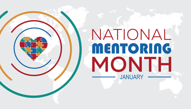 National Mentoring Month observed each year during January. Education Awareness concept. Vector template for banner, greeting card, poster with background.
