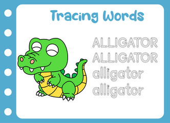 tracing the word of animal. little alligator