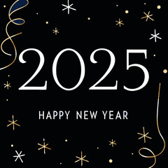 Elegant 2025 Happy New Year Festive Graphic with Gold Stars and Bold Serif Text