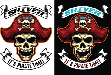 Print Shiver me timbers, it’s pirate time! t shirt design and graphics