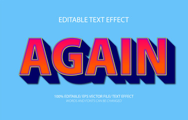 Obraz premium Again editable text effect, 3D editable text template.