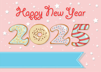 The numbers are made by sweet donuts adorned with cream and nuts decor. Pink Background with confetti. There is a banner allows for custom text and a red cream text Happy New Year