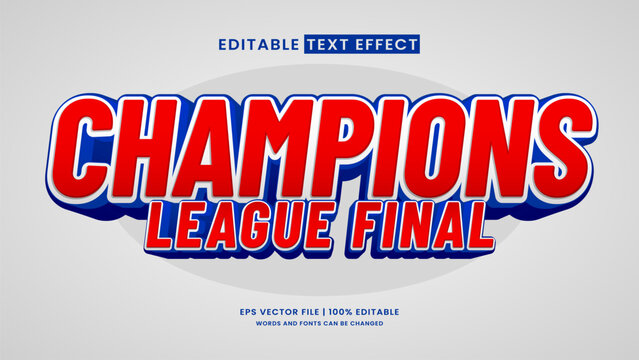 Champions league final 3d editable text effect sports style