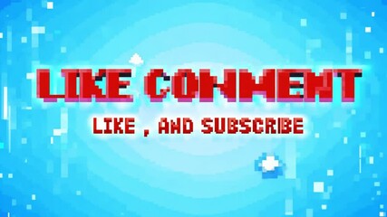 'Like, Comment, Subscribe' in vibrant red and blue, encouraging interaction and engagement for online content creators.