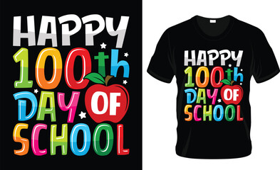 Obraz premium happy 100th day of school t-shirt design, 100 day of school element 