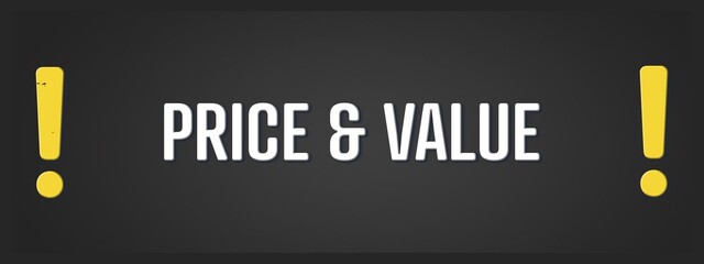 Fototapeta premium Price & Value. A blackboard with white text. Illustration with grunge text style.