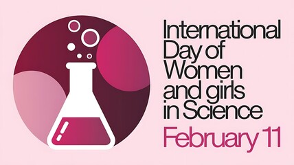 Vibrant Graphic Design for International Day of Women and Girls in Science with Laboratory Flask, Bubbles, and Bold Typography
