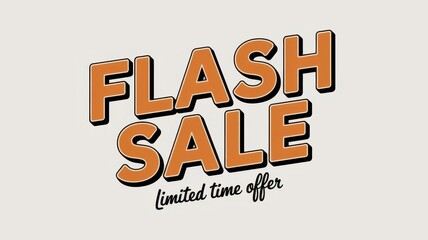 Flash sale limited time offer big savings discounts typography template promotion label background. Seasonal Sale price drop for retail shop label for flyer, brochure, website, online shopping, market