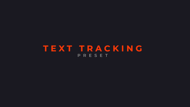 Animate Text Tracking Preset