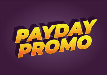 Promo day, text effect in 3 dimensions style with modern colors, good for ads