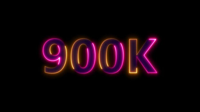 glowing  Pink and yellow neon text animation  Celebrating 900K followers .  Social media Celebrating 900k Subscribers Text Animation for Social Media.900.000 Subscribers