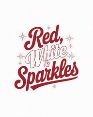 Red White and Sparkles Festive Design Graphic
