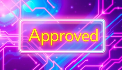 Obraz premium Neon-Glowing Approved Technology Sign in a Futuristic Digital Setting