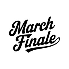 Obraz premium March Finale Retro Style Text Design