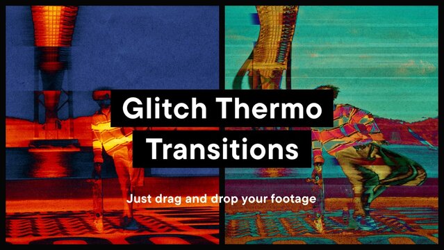 Glitch Thermo Transitions