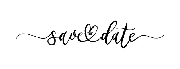Save the Date card. Hand drawn positive quote. Modern brush calligraphy. Isolated on white background