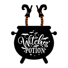 Witches potion - Halloween quote on white background with pot. Good for t-shirt, mug, home decor, gift, printing press. Holiday quote. Happy Halloween, trick or treat!